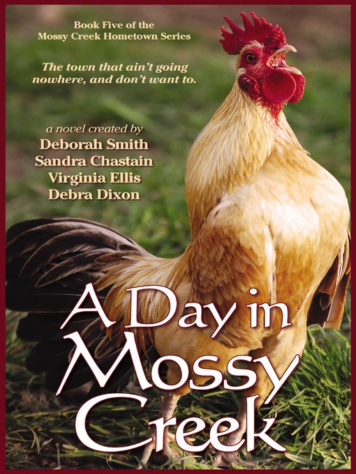 Title details for A Day in Mossy Creek by Deborah Smith - Available